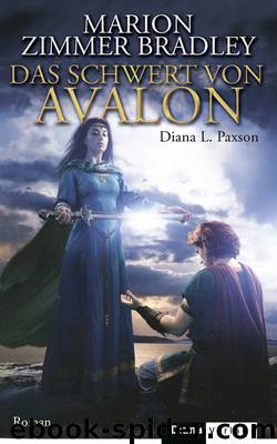 Avalon 04 - Das Schwert von Avalon by Marion Zimmer Bradley