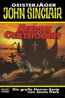 Avalons Geisterschiff by Jason Dark