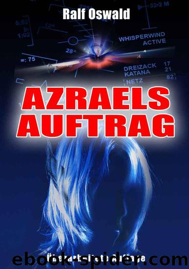 Azraels Auftrag (German Edition) by Oswald Ralf