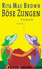 Böse Zungen by Rita Mae Brown