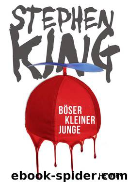 Böser kleiner Junge (German Edition) by King Stephen