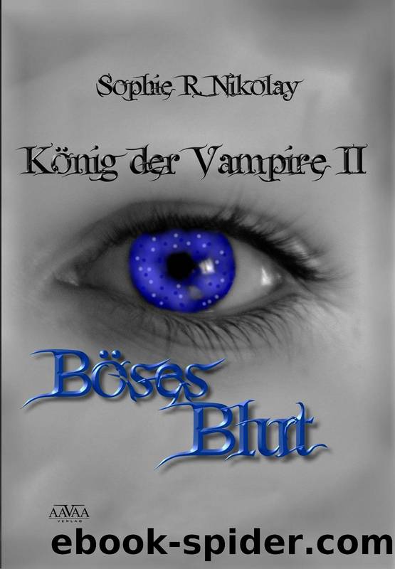 Böses Blut by Sophie R. Nikolay