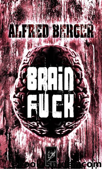 BRAINFUCK by Alfred Berger