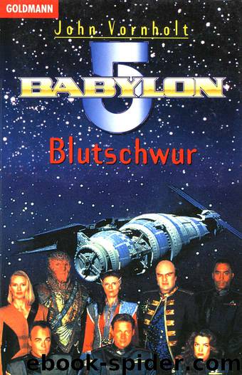 Babylon 5 - 03 - Blutschwur by John Vornholt