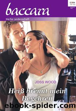 Baccara 1982 - Heiss brennt mein Begehren by Joss Wood