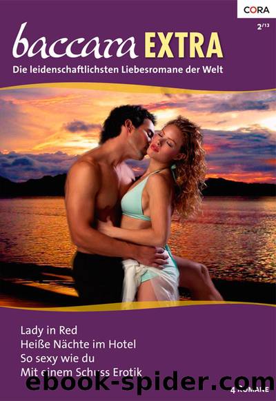 Baccara Extra Band 5 (German Edition) by Field Sandra & Shalvis Jill & Dunaway Michele & London Jeanie