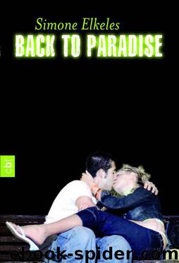 Back to Paradise (German Edition) by Elkeles Simone