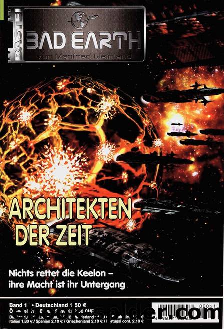 Bad Earth 11: Architekten der Zeit by Thurner Michael Marcus