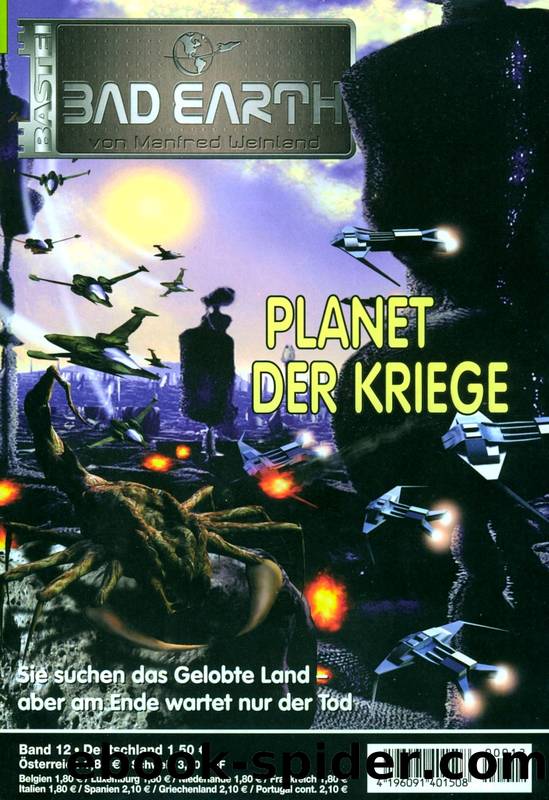 Bad Earth 12: Planet der Kriege by Schwartz Susan