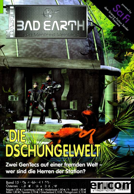 Bad Earth 15: Die Dschungelwelt by Hoffmann Horst