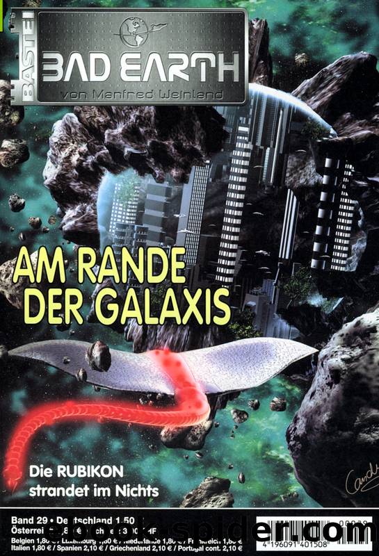 Bad Earth 29: Am Rande der Galaxis by Bekker Alfred