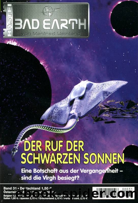 Bad Earth 31: Der Ruf der schwarzen Sonnen by Tannous Marc