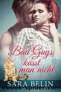 Bad Guys küsst man nicht (German Edition) by Sara Belin