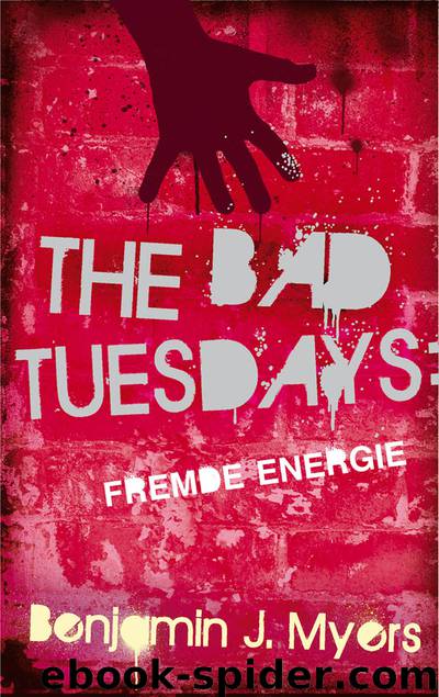 Bad Tuesdays 2 by Benjamin J. Myers