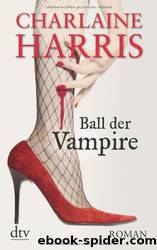 Ball der Vampire by Charlaine Harris