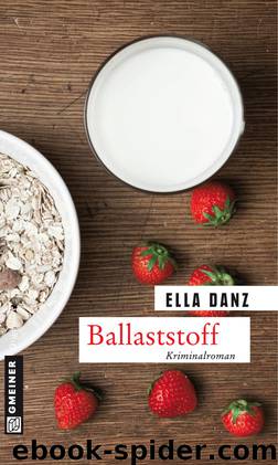 Ballaststoff by Ella Danz