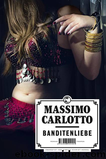 Banditenliebe by Massimo Carlotto