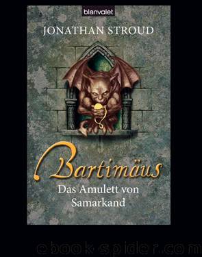 Bartimäus 01 - Das Amulett von Samarkand by Stroud Jonathan