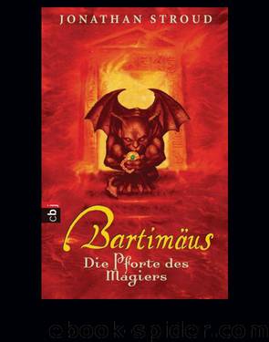 Bartimäus 03 - Die Pforte des Magiers by Stroud Jonathan