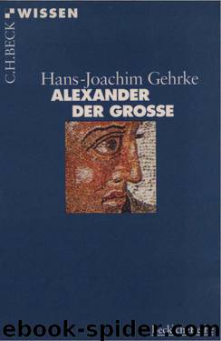 Beck Wissen - Hans-Joachim Gehrke by Alexander der Große