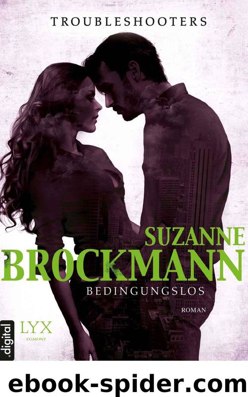 Bedingungslos by Suzanne Brockmann