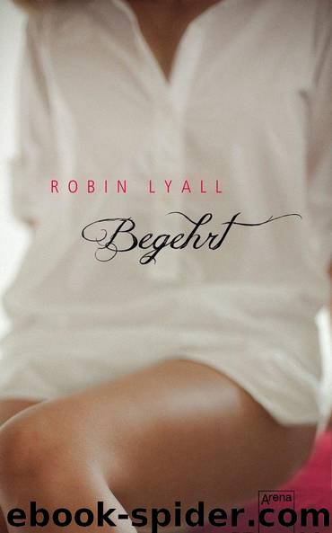 Begehrt (German Edition) by Robin Lyall