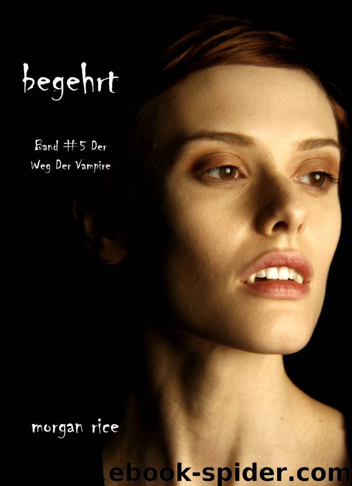 Begehrt by Morgan Rice