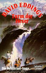 Belgariad 4 - Turm der Hexer by David Eddings