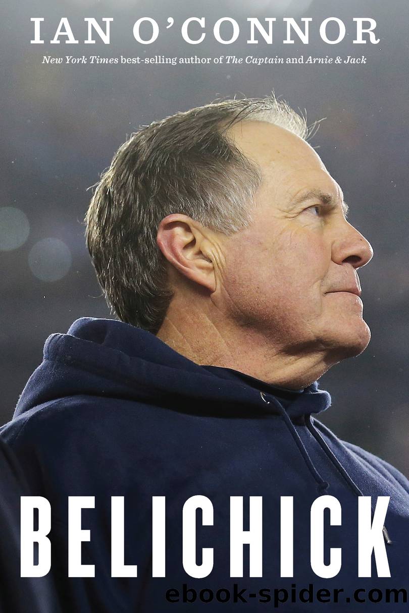 Belichick by Ian O'Connor