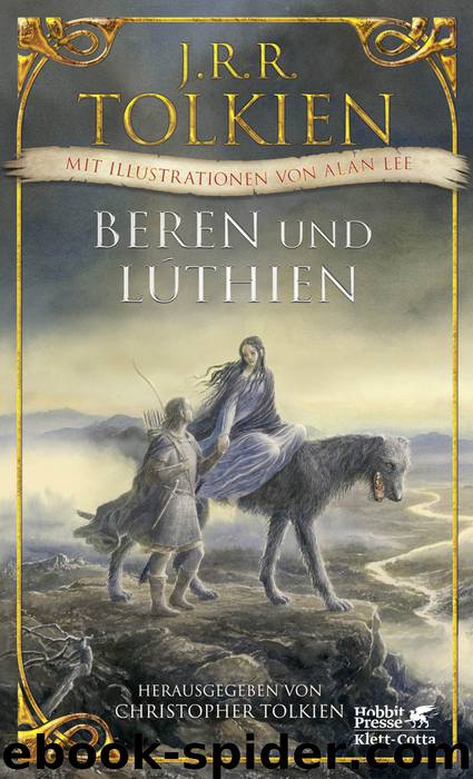 Beren und Lúthien by Tolkien J.R.R