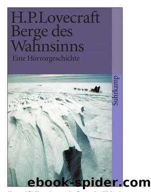 Berge Des Wahnsinns: Eine Horrorgeschichte by Howard P. Lovecraft