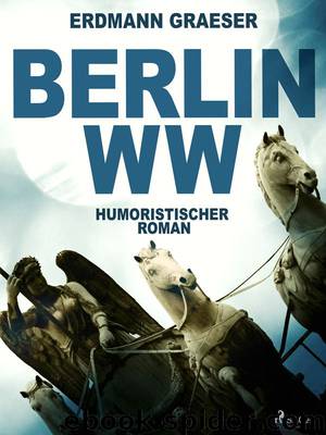 Berlin WW by Erdmann Graeser