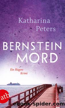 Bernsteinmord by Peters Katharina