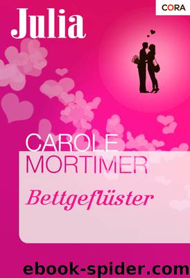 Bettgeflüster by Carole Mortimer