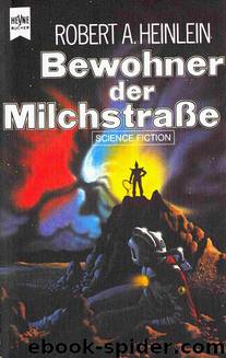 Bewohner der Michstraße by Robert A. Heinlein