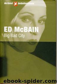 Big Bad City by Ed McBain