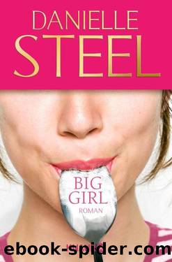 Big Girl  Roman by Danielle Steele