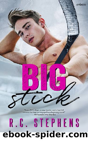 Big Stick by R.C. Stephens