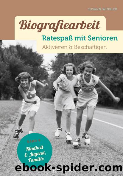 Biografiearbeit by Susann Winkler