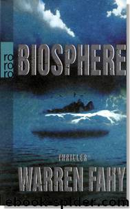 Biosphere by Warren Fahy