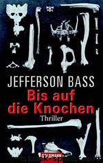 Bis auf die Knochen by Jefferson Bass