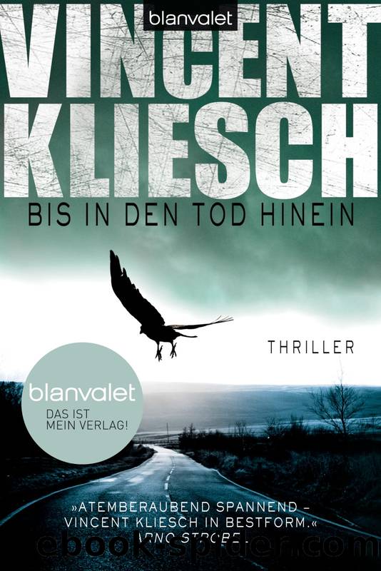 Bis in den Tod hinein by Vincent Kliesch