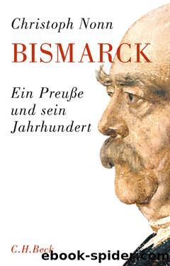 Bismarck by Nonn Christoph