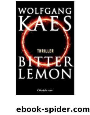 Bitter Lemon - Thriller by C. Bertelsmann