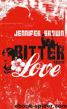 Bitter Love by Jennifer Brown