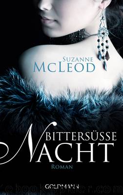 Bittersüße Nacht - McLeod, S: Bittersüße Nacht - The Bitter Seed of Magic by Suzanne McLeod