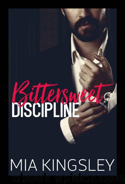 Bittersweet Discipline (German Edition) by Mia Kingsley