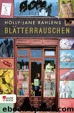 Blätterrauschen by Holly-Jane Rahlens