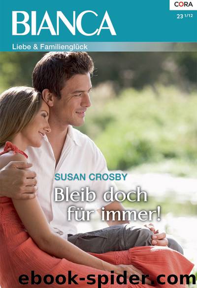 Bleib doch für immer! by Susan Crosby