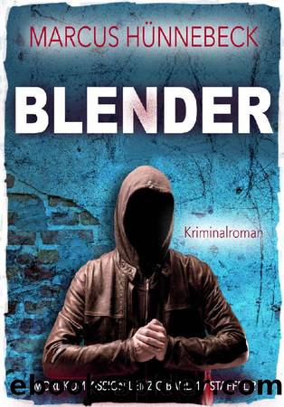 Blender (German Edition) by Marcus Hünnebeck